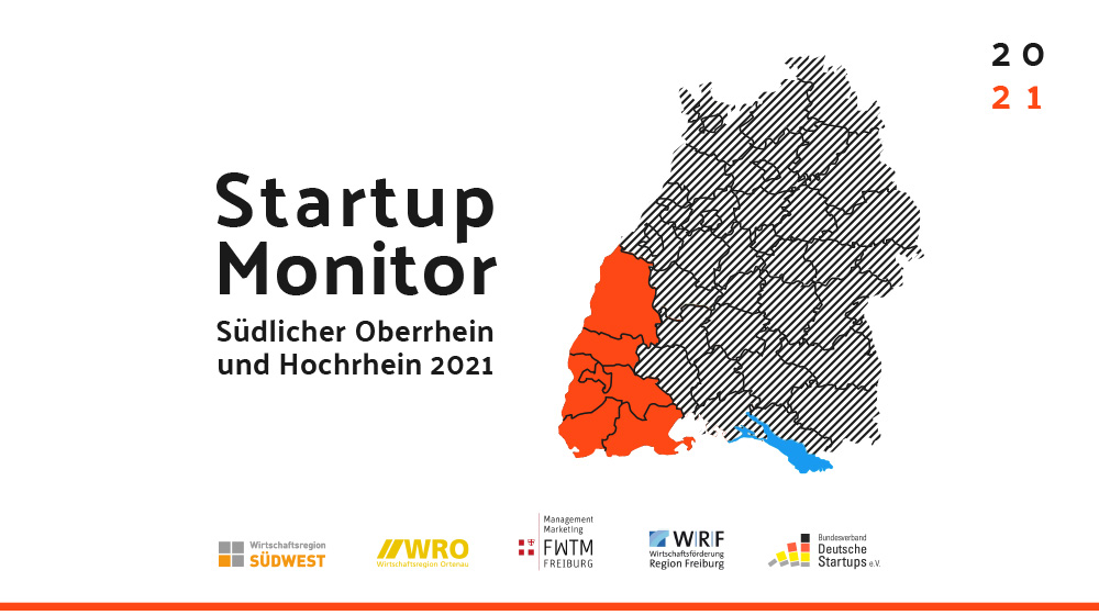 Startup Monitor Südlicher Oberrhein und Hochrein 2021