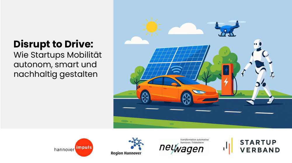 Disrupt to drive: Wie Startups Mobilität voranbringen
